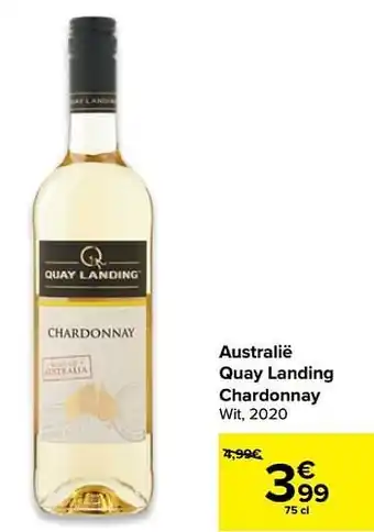 Carrefour Market Australië quay landing chardonnay wit, 2020 aanbieding