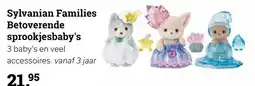 Multi bazar Sylvanian Families Betoverende sprookjesbaby's aanbieding