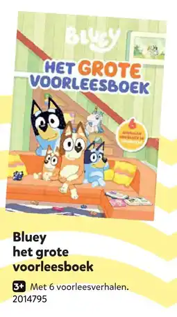 Intertoys Bluey het grote voorleesboek aanbieding