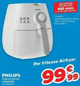 Carrefour Philips friteuse airfryer hd9216-80 aanbieding