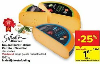 Carrefour Jonge gouda noord-holland aanbieding