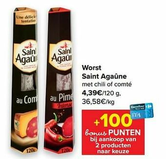 Carrefour Worst saint agaûne aanbieding