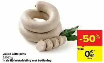 Carrefour Luikse witte pens aanbieding