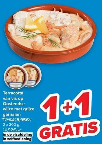 Carrefour Terracotta van vis op oostendse wijze met grijze garnalen aanbieding