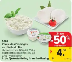 Carrefour Market Kaas L'Italie des Fromages en L'Italie du Bio aanbieding