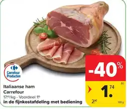Carrefour Market Italiaanse ham aanbieding