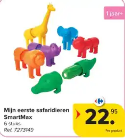 Carrefour Mijn eerste safaridieren SmartMax aanbieding