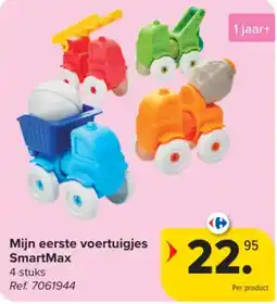 Carrefour Mijn eerste voertuigjes SmartMax aanbieding