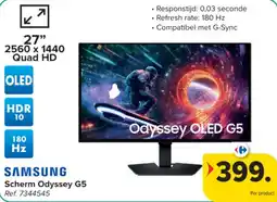 Carrefour Scherm Odyssey G5 aanbieding