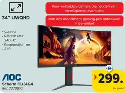 Carrefour Scherm CU34G4 aanbieding