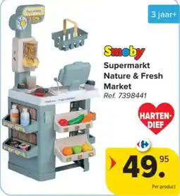 Carrefour Smoby Supermarkt Nature & Fresh Market aanbieding