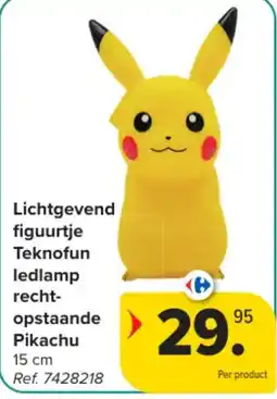 Carrefour Lichtgevend figuurtje Teknofun ledlamp recht-opstaande Pikachu aanbieding