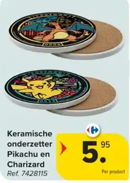 Carrefour Keramische onderzetter Pikachu en Charizard aanbieding