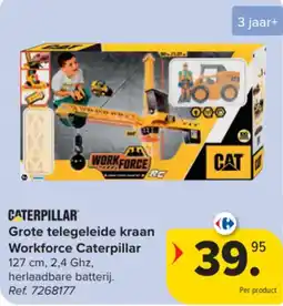Carrefour Grote telegeleide kraan Workforce Caterpillar aanbieding