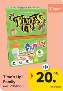 Carrefour Time's Up! Family aanbieding