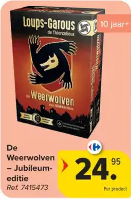 Carrefour De Weerwolven - Jubileum-editie aanbieding