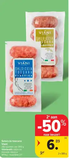 Carrefour Market Salsiccia toscana Viani aanbieding
