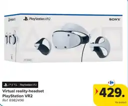 Carrefour Virtual reality-headset PlayStation VR2 aanbieding