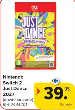 Carrefour Nintendo switch 2 just dance 2027 aanbieding