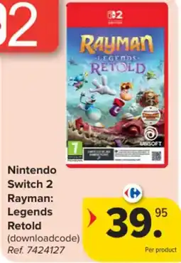 Carrefour Nintendo switch 2 rayman: legends retold (downloadcode) aanbieding