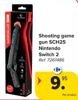 Carrefour Shooting game gun SCH25 Nintendo Switch 2 aanbieding