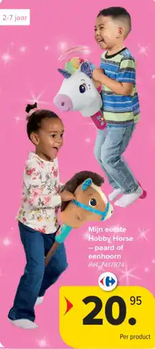 Carrefour Mijn eerste Hobby Horse aanbieding
