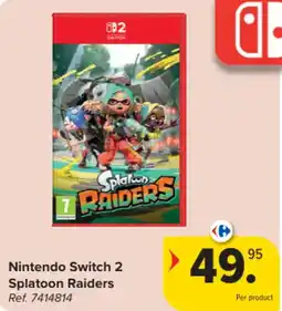 Carrefour Nintendo switch 2 splatoon raiders aanbieding