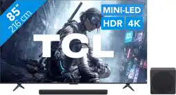 Coolblue TCL QD Mini-led 85 T8D (2026) + TCL A65K aanbieding