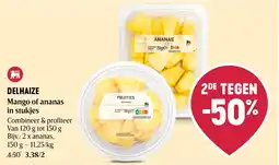 Delhaize Mango of ananas in stukjes aanbieding