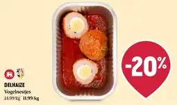Delhaize Vogelnestjes aanbieding