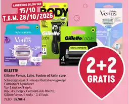 Delhaize Gillette Venus, Labs, Fusion of Satin care aanbieding
