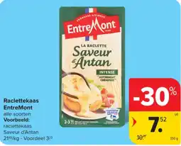 Carrefour Raclettekaas EntreMont aanbieding