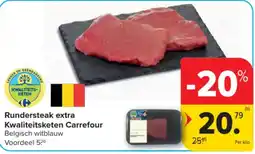 Carrefour Rundersteak extra aanbieding