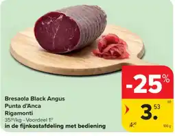 Carrefour Bresaola Black Angus aanbieding