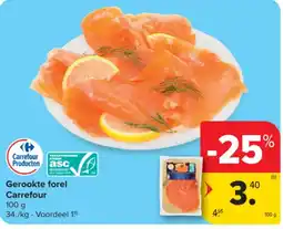 Carrefour Gerookte forel aanbieding