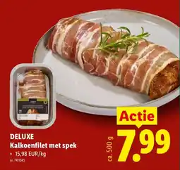 Lidl Deluxe kalkoenfilet met spek aanbieding