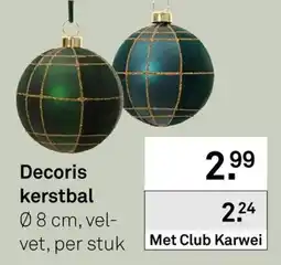 Karwei Decoris kerstbal aanbieding