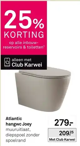 Karwei Atlantic hangwc Joey aanbieding