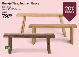 Leen Bakker Bankje Ties, Teun en Bruce aanbieding