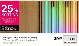 Karwei Pimp your Panel starterset ledstrip aanbieding