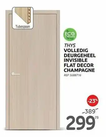 Brico Volledig deurgeheel invisible flat decor champagne aanbieding
