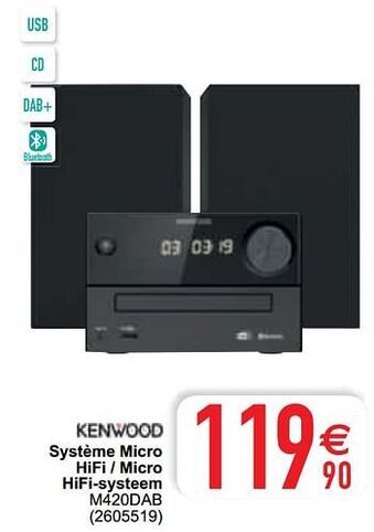Cora Kenwood système micro hifi - micro hifi-systeem m420dab aanbieding