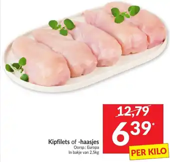 Kipfilets of -haasjes