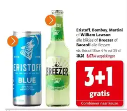 Colruyt Eristoff, Bombay, Martini of William Lawson alle blikjes of Breezer of Bacardi alle flessen aanbieding
