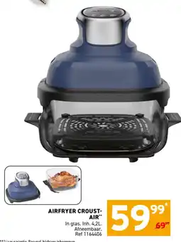 Trafic Airfryer Croust-Air aanbieding