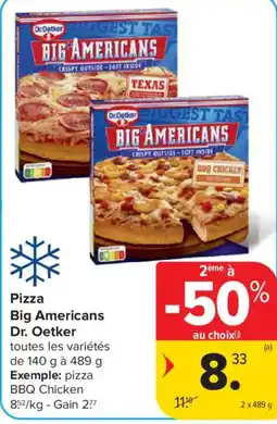 Carrefour Pizza Big Americans Dr. Oetker aanbieding