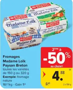 Carrefour Fromages Madame Loik Paysan Breton aanbieding