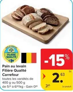 Carrefour pain au levain aanbieding