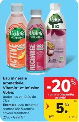 Carrefour Eau minérale aromatisée Vitamin+ et Infusion Volvic aanbieding