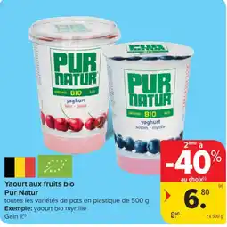 Carrefour Yaourt aux fruits bio Pur Natur aanbieding